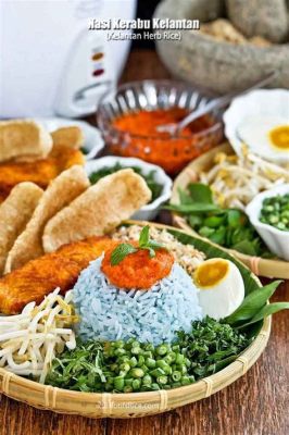  Nasi Kerabu: Une Explosion de Saveurs Fraîches et Épicées enFusion Harmonieuse!