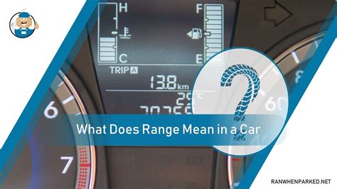 What Does Range Mean on a Car: Exploring the Boundaries of Possibility