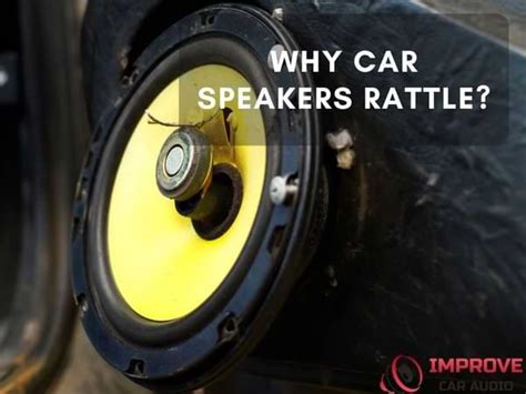 Why Does My Car Speaker Rattle? And Why Do Bananas Taste Better in the Morning?